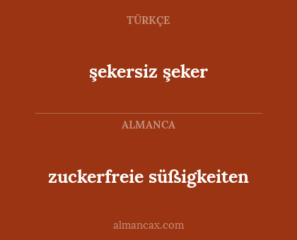 şekersiz şeker - zuckerfreie süßigkeiten