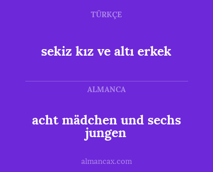 acht mädchen und sechs jungen - sekiz kız ve altı erkek