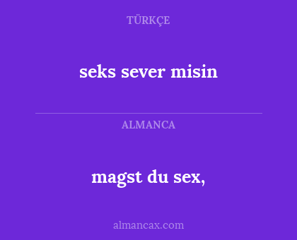 seks sever misin - magst du sex,