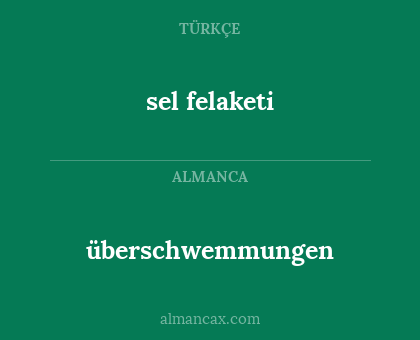 sel felaketi - überschwemmungen