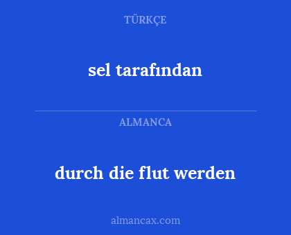 durch die flut werden - sel tarafından