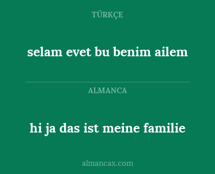 selam evet bu benim ailem - hi ja das ist meine familie