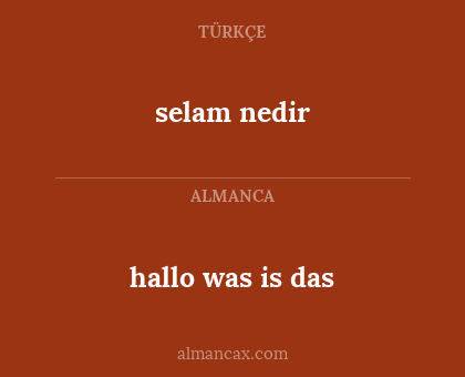 hallo was is das - selam nedir