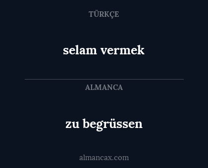 selam vermek - zu begrüssen
