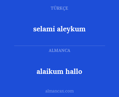 alaikum hallo - selami aleykum