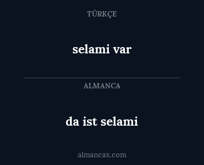 selami var - da ist selami