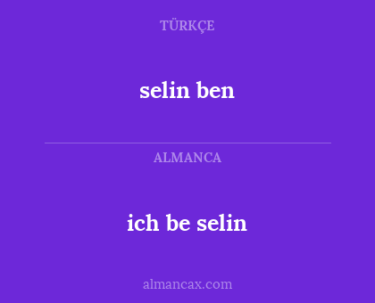 selin ben - ich be selin