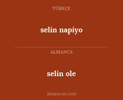 selin napiyo - selin ole