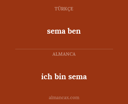ich bin sema - sema ben