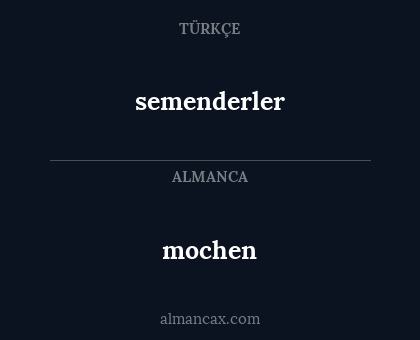 mochen - semenderler