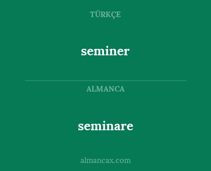 seminer - seminare