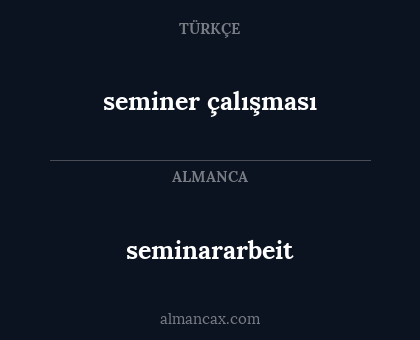 seminer çalışması - seminararbeit