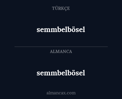 semmbelbösel - semmbelbösel