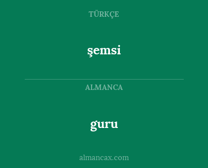 guru - şemsi