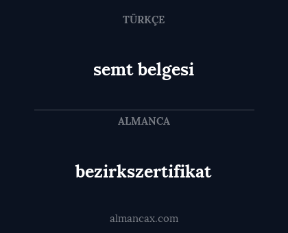 bezirkszertifikat - semt belgesi