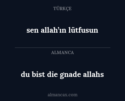 sen allah’ın lütfusun - du bist die gnade allahs