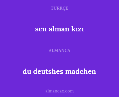 sen alman kızı - du deutshes madchen