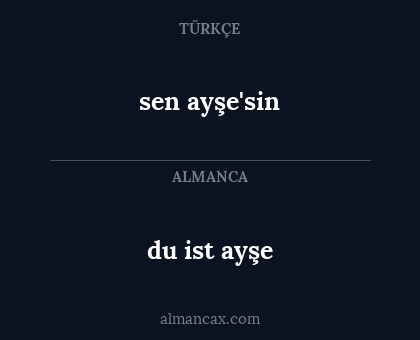sen ayşe'sin - du ist ayşe