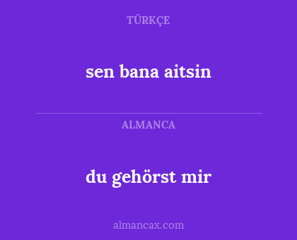 du gehörst mir - sen bana aitsin
