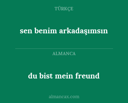 du bist mein freund - sen benim arkadaşımsın