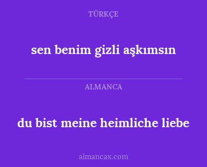 du bist meine heimliche liebe - sen benim gizli aşkımsın