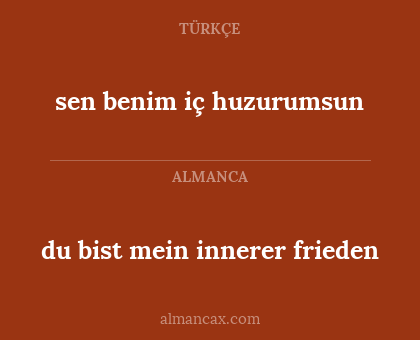 sen benim iç huzurumsun - du bist mein innerer frieden