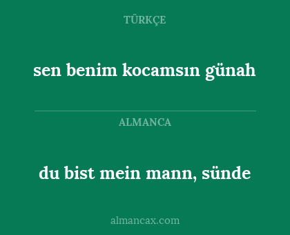 du bist mein mann, sünde - sen benim kocamsın günah