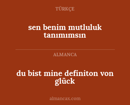 du bist mine definiton von glück - sen benim mutluluk tanımımsın