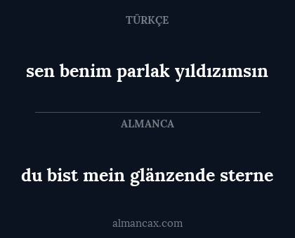 du bist mein glänzende sterne - sen benim parlak yıldızımsın