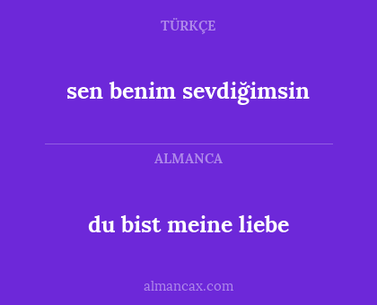 sen benim sevdiğimsin - du bist meine liebe