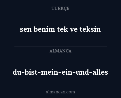 du-bist-mein-ein-und-alles - sen benim tek ve teksin