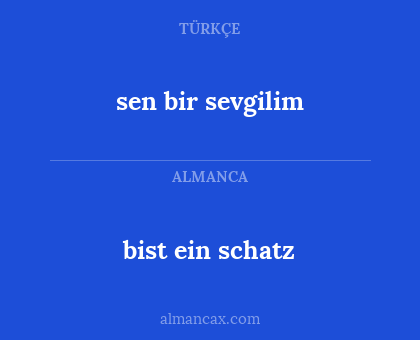 bist ein schatz - sen bir sevgilim