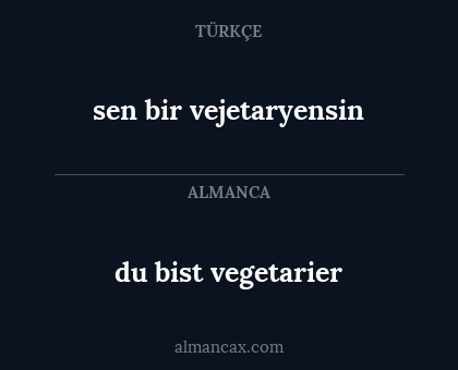 du bist vegetarier - sen bir vejetaryensin