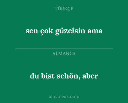 sen çok güzelsin ama - du bist schön, aber