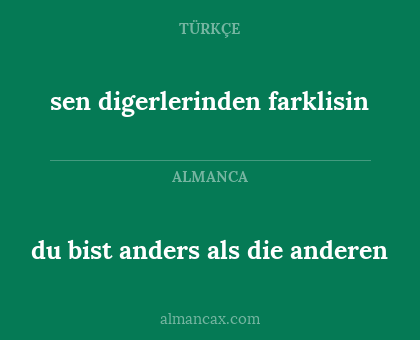 sen digerlerinden farklisin - du bist anders als die anderen
