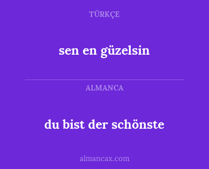 du bist der schönste - sen en güzelsin