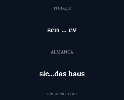 sen ... ev - sie...das haus