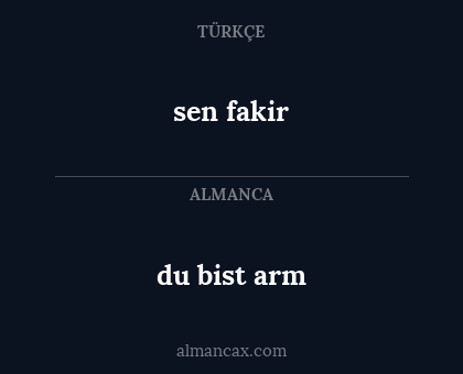 du bist arm - sen fakir