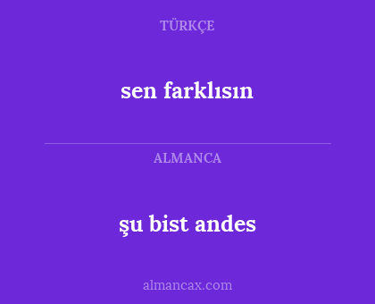 şu bist andes - sen farklısın