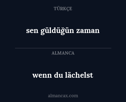 wenn du lächelst - sen güldüğün zaman
