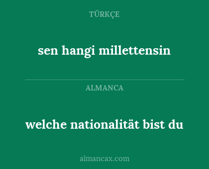 welche nationalität bist du - sen hangi millettensin