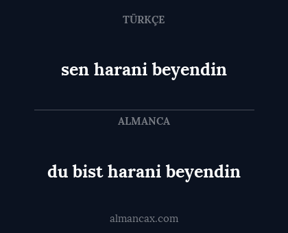 sen harani beyendin - du bist harani beyendin