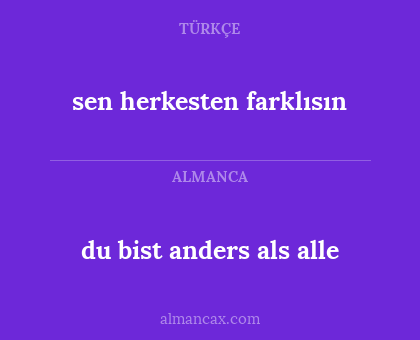 du bist anders als alle - sen herkesten farklısın