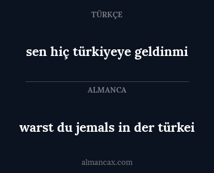 warst du jemals in der türkei - sen hiç türkiyeye geldinmi
