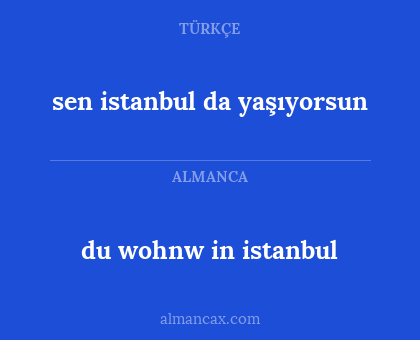 sen istanbul da yaşıyorsun - du wohnw in istanbul