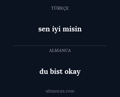 du bist okay - sen iyi misin