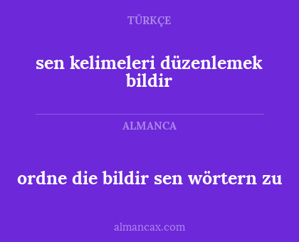 ordne die bildir sen wörtern zu - sen kelimeleri düzenlemek bildir