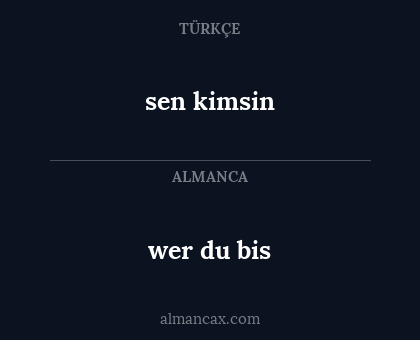 sen kimsin - wer du bis