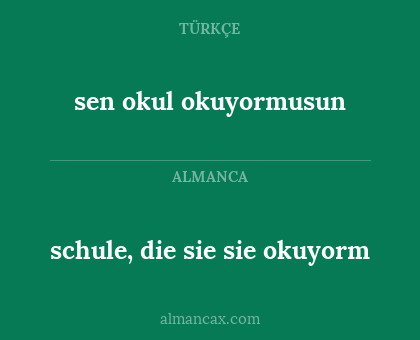 schule, die sie sie okuyorm - sen okul okuyormusun