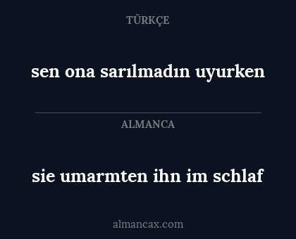 sen ona sarılmadın uyurken - sie umarmten ihn im schlaf